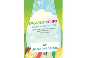 'Drama Start': Drama activities, plays and monologues for young children (ages 3