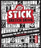 Stick Sketch School: Mastering the Art of the Stick Figure by Billy Attinger, Rachel Kochackis