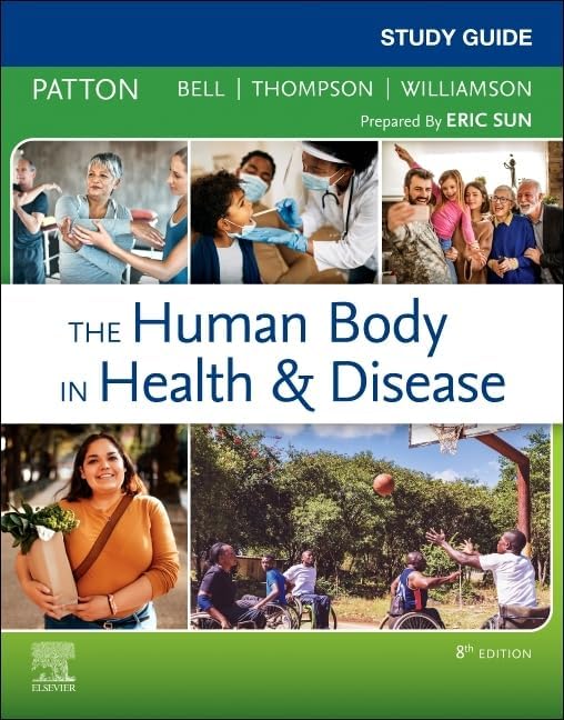The Human Body in Health & Disease - Softcover: 9780323734165