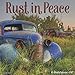 Rust in Peace 2017 Wall Calendar by 