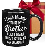 CATABUBU Funny Brother Gifts from Sister Siblings - I Smile Because You are My Brother Mug Fathers Day/Christmas/Birthday Gift for Brothers Adult Older/Little/Big Brothers-228