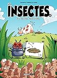 Les Insectes en BD: Les Insectes en BD - Tome 4 (French Edition) by 