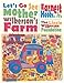 Let's Go See Mother Wilkerson's Farm: Adventures in Learning Excellence by Jr./The Lizzie Wilkerson Foundation Earnest Hooks