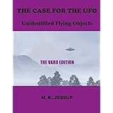 The Case for the UFO: The Varo Edition