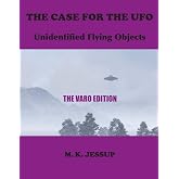 The Case for the UFO: The Varo Edition