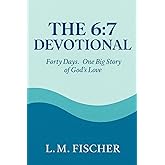 The 6:7 Devotional