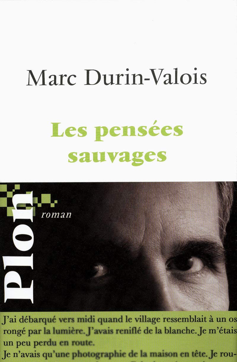 Amazon Com Les Pensees Sauvages French Edition 9782259213011 Durin Valois Marc Books