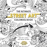 The Ultimate Street Art Coloring Book by Diego Orlandini