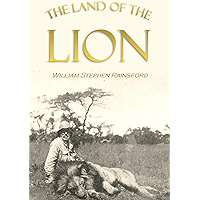 The Land of the Lion (1906) book cover The Land of the Lion (1906) book cover