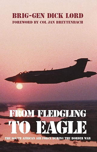 Download From Fledgling to Eagle: The South African Air Force during the Border War (English Edition) PDF