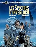 Valérian - Tome 11 - Les spectres d'Inverloch (French Edition) by Christin, Jean-Claude Mezières
