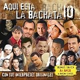 Aqui Esta La Bachata 10