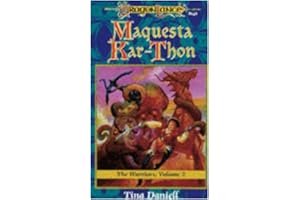 Maquesta Kar-Thon: The Warriors, Volume II