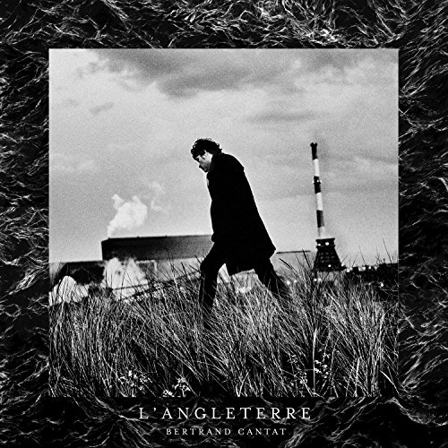 langleterre bertrand cantat langleterre bertrand cantat