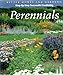 Better Homes And Gardens Step-By-Step Successful Gardening: Perennials by