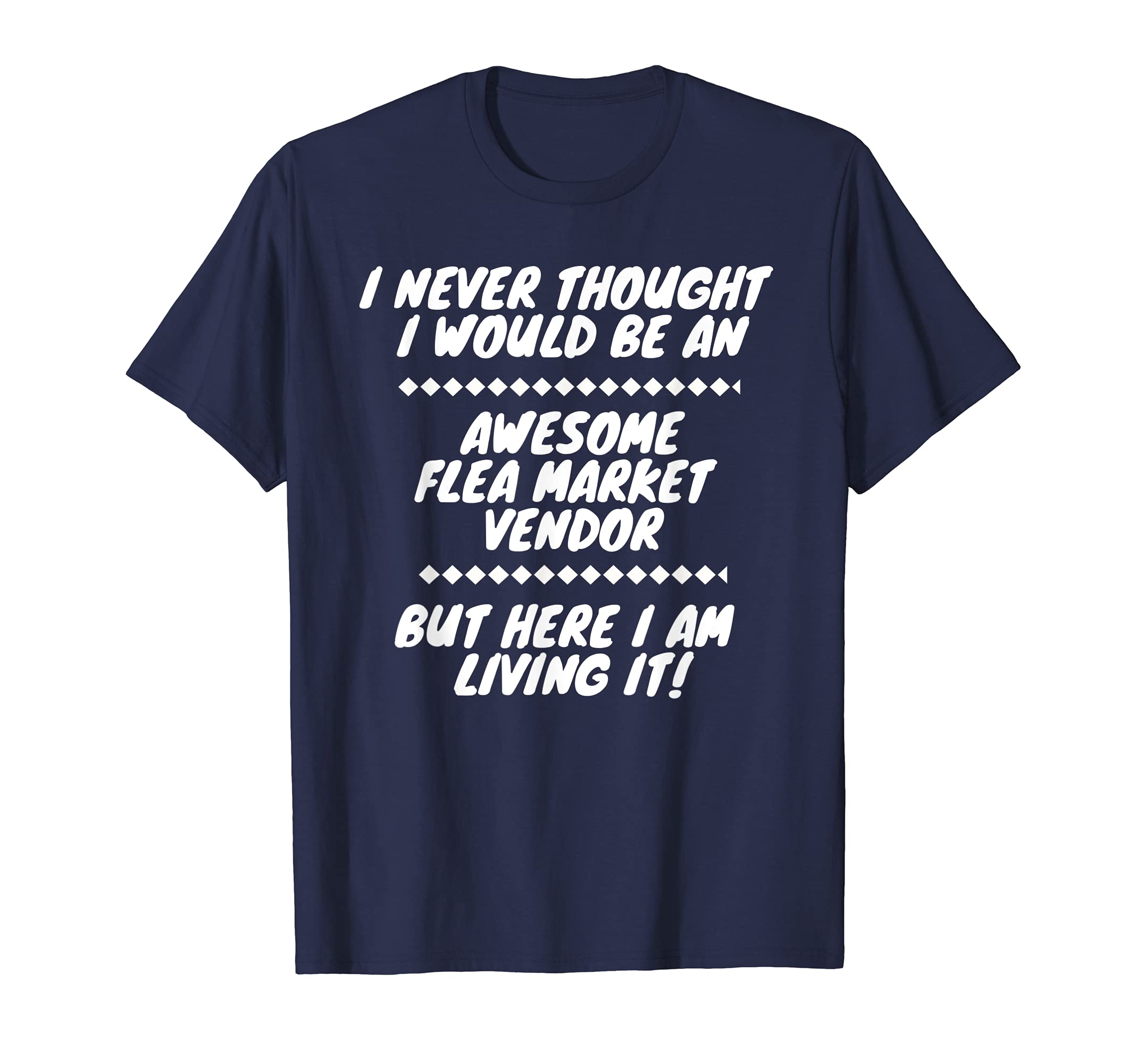 Awesome Flea Market Vendort T-Shirt