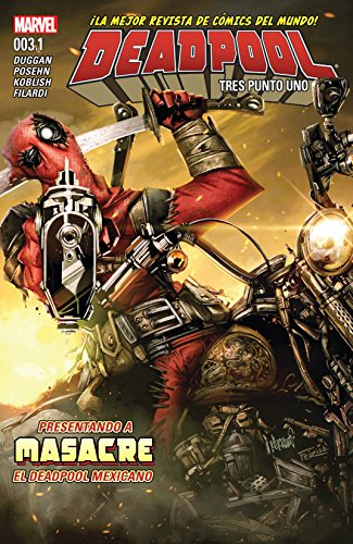 Deadpool (2015-) #3.1: Tres Punto Uno
