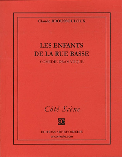 Les  enfants de la rue basse