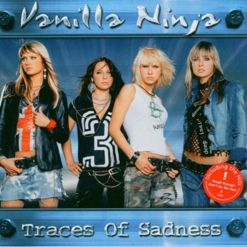 Vanilla Ninja - Traces of Sadness [Sony] - Zortam Music