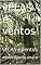 Livro vELAS e ventos: vELAS e ventos (NA MIRA DA IRA Livro 2)