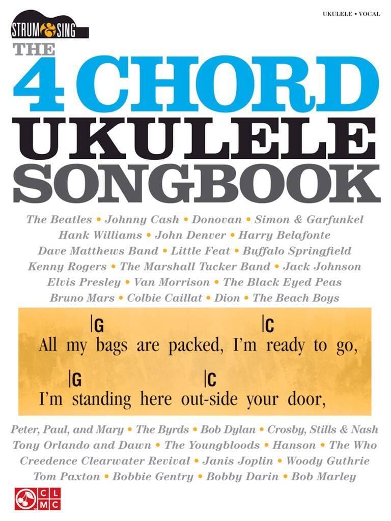 The 4-Chord Ukulele Songbook. (Strum & Sing)