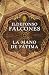 La mano de Fátima (Spanish Edition) by Ildefonso Falcones