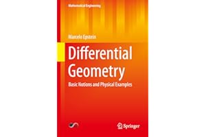 Differential Geometry: Basic Notions and Physical Examples (Mathematical Engineering)
