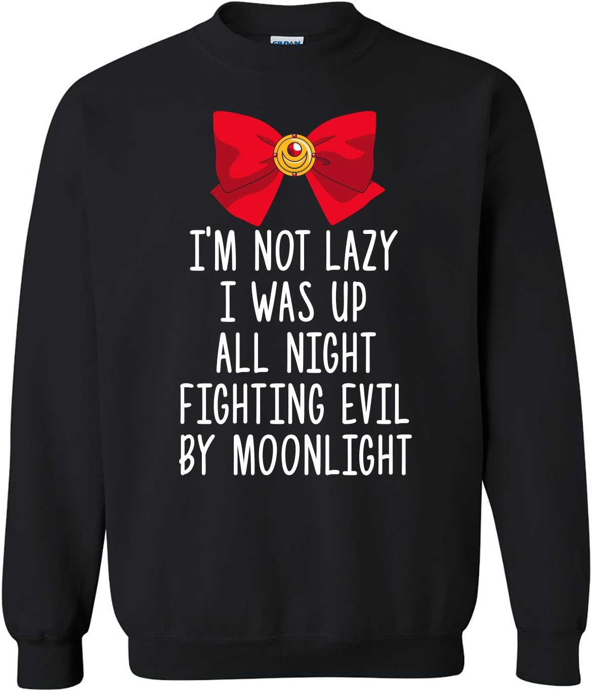 UGP Campus ApparelI'm Not Lazy, I Was Fighting Evil By Moonlight - Funny Anime Manga Sweatshirt