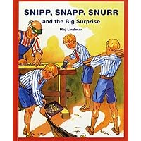 Snipp, Snapp, Snurr and the Big Surprise