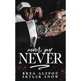 Never Say Never (Vitale Brothers)