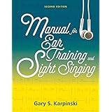 Manual for Ear Training and Sight Singing