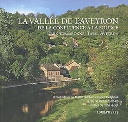 La  vallée de l'Aveyron