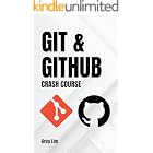 Git and GitHub Crash Course (2026)