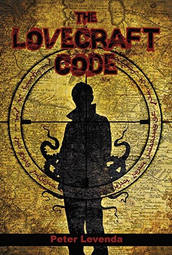 The Lovecraft Code (Lovecraft Trilogy) (Volume 1)