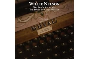 You Don't Know Me: Songs Of Cindy Walker