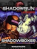 Shadowrun Legends: Shadowboxer