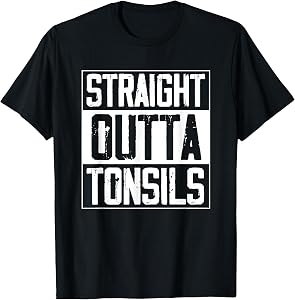 Straight Outta Tonsils Kids Tonsillectomy Recovery Tonsils T-Shirt