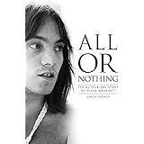 All or Nothing: The Story of Steve Marriott