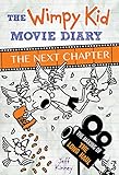 Wimpy Kid Movie Diary: The Next Chapter (Diary of a Wimpy Kid)