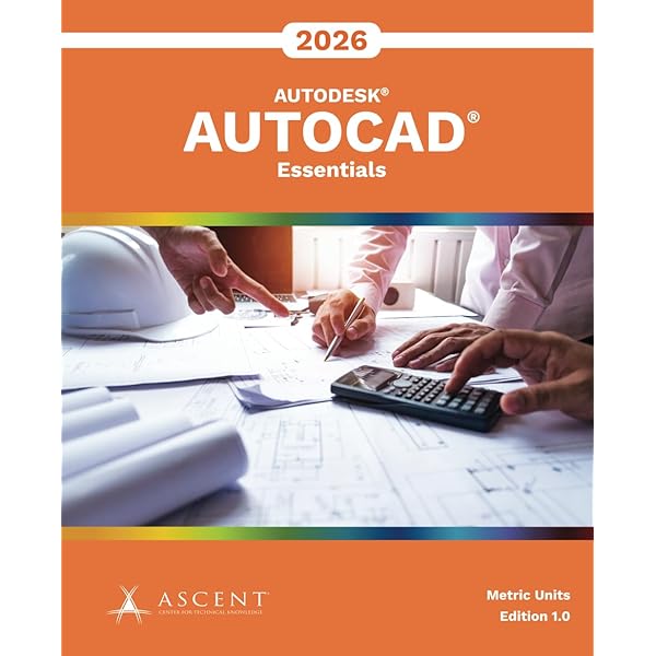 Amazon.com: AutoCAD 2026: Essentials (Mixed Units): 9781967625024