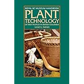 Plant Technology of the First Peoples of British Columbia (Royal BC Museum Handbook)