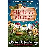 Mistletoe Murder (Dewberry Farm Mysteries Book 4)