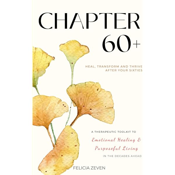 Amazon.com: Chapter 60+: A Therapeutic Toolkit for Emotional