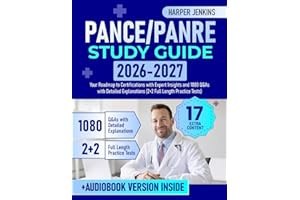 PANCE/PANRE Study Guide: Your Roadmap to Certifications with Expert Insights and 1080 Q&As with Detailed Explanations (2+2 Full Length Practice Tests)