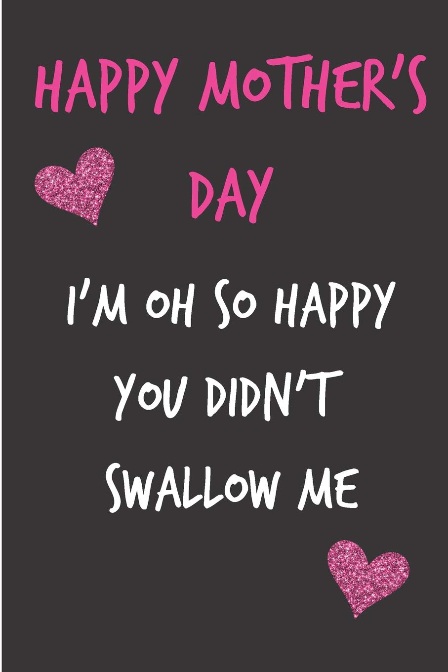happy mothers day mom funny