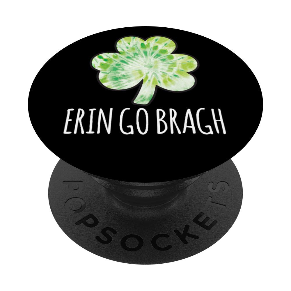 Green Tie Dye Shamrock Erin Go Bragh | St Patricks Day 2021 PopSockets PopGrip: Swappable Grip for Phones & Tablets