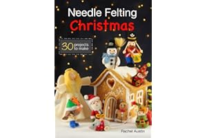 Needle Felting Christmas