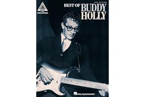 Best of Buddy Holly - 2nd Edition | Guitar Recorded Versions | 20 Classic Rock and Roll Hits Transcribed for Guitar | Guitar Tablature Sheet Music | Rock Legends Collection