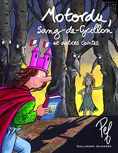 Motordu,  Sang-de-Grillon et autres contes