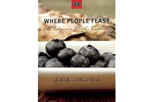 Where People Feast: An Indigenous People's Cookbook